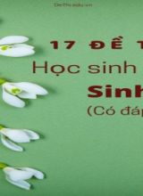 Bộ 17 Đề thi học sinh giỏi Sinh 6 (Có đáp án)